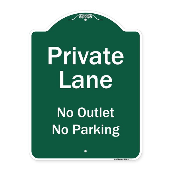 Private Lane No Outlet No Parking Heavy-Gauge Aluminum Architectural Sign, 24" H, GW-1824-9777